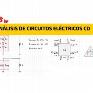 Análisis de Circuitos Eléctricos en Corriente Directa (Producto)
